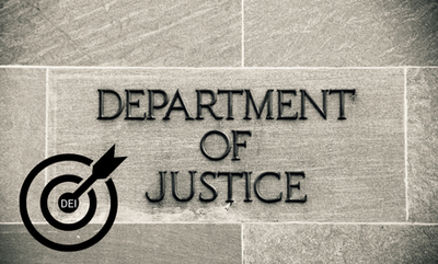 DEI – A TARGET The DOJ Signals that DEI Programs Will Be an Enforcement Priority with the Use of the False Claims Act in 2026