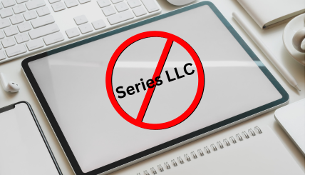 Series LLCs Just Don’t Do It