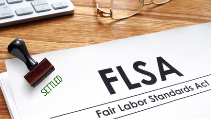 Why Employers Often Choose to Settle FLSA Claims — Even When They Have Defenses