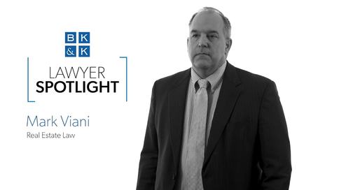 Lawyer Spotlight -- Mark Viani, Real Estate Law