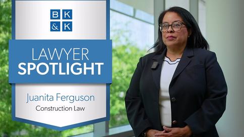 Lawyer Spotlight -- Juanita Ferguson, Construction Law
