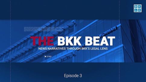 The BKK Beat, Episode 3: Employment Law in the News, Part 1