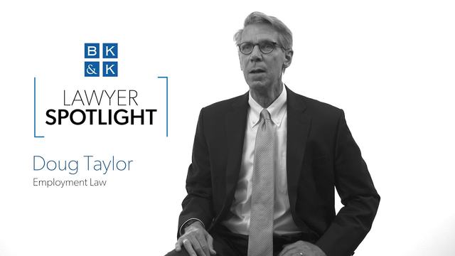 Lawyer Spotlight -- Doug Taylor, Employment Law