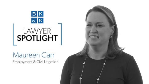 Lawyer Spotlight -- Maureen Carr, Employment & Civil Litigation