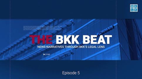 The BKK Beat, Episode 5: Employment Law in the News, Part 3