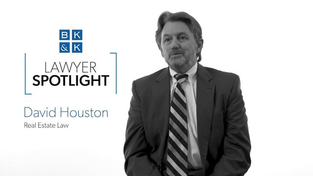 Lawyer Spotlight -- David Houston, Real Estate Law