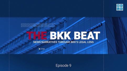 The BKK Beat, Episode 9: Real Estate Law in the News, Part 1