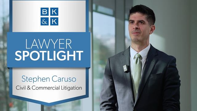 Lawyer Spotlight -- Stephen Caruso, Civil & Commercial Litigation